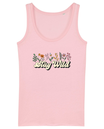 Stay Wild Cotton Pink