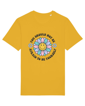 You Should Not Be Afraid To Be Yourself Spectra Yellow