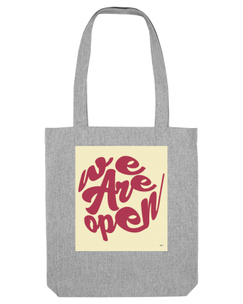 we are open 304 Heather Grey
