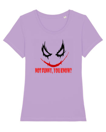Not funny Lavender Dawn
