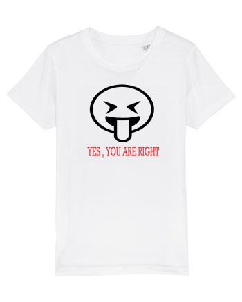 Right you are White