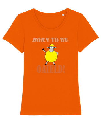 Born to be wild Bright Orange