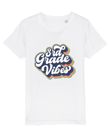 3rd Grade Vibes clasa a III-a White
