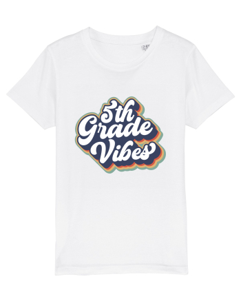5th Grade Vibes clasa a V-a White