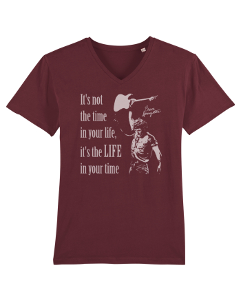 It`s not the time in your life, it`s the LIFE in your time  - Springsteen Burgundy