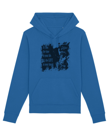It`s not the time in your life, it`s the LIFE in your time  2 - Springsteen Royal Blue