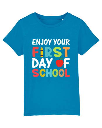 Enjoy your first day of school Azur