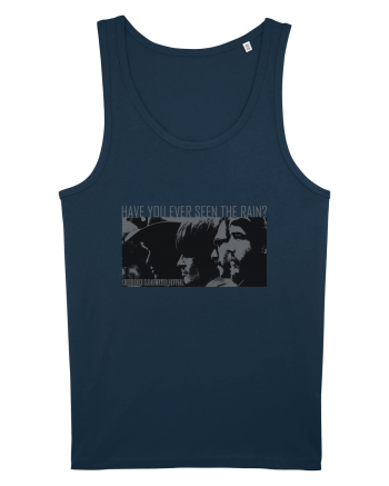 Have you ever seen the rain? 1 - Creedence Clearwater Revival Navy