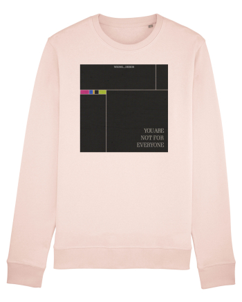 You are not for everyone Candy Pink