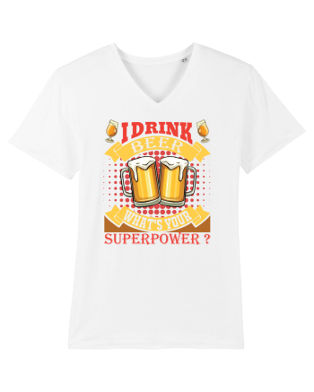 I Drink Beer What's Your Superpower White