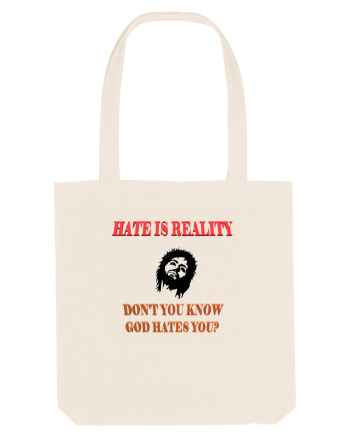 Hate is reality Natural