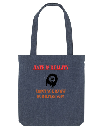 Hate is reality Midnight Blue