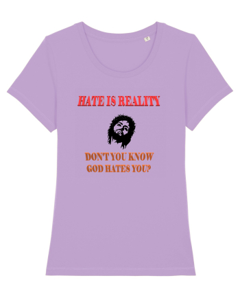Hate is reality Lavender Dawn