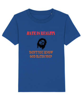 Hate is reality Majorelle Blue