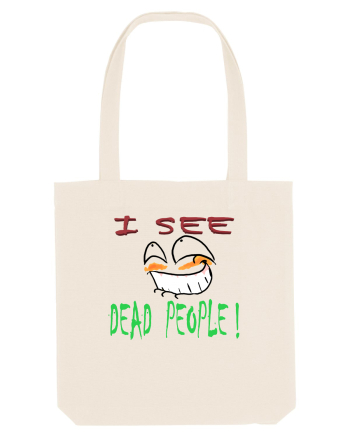 I see dead people Natural