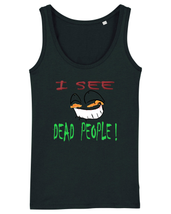 I see dead people Black