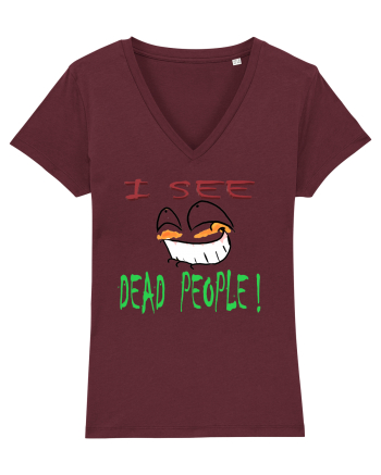 I see dead people Burgundy