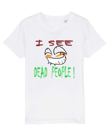 I see dead people White