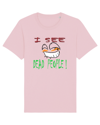 I see dead people Cotton Pink