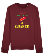Give pills a chance Bluză mânecă lungă Unisex Rise