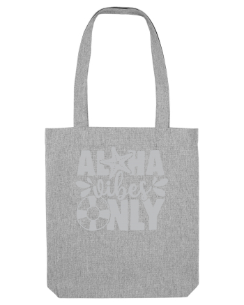 Aloha Vibes Only Heather Grey