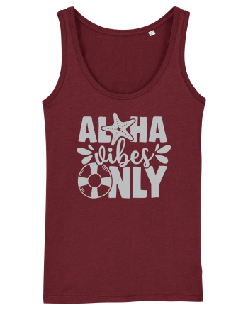 Aloha Vibes Only Burgundy