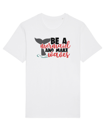 Be A Mermaid And Make Waves White