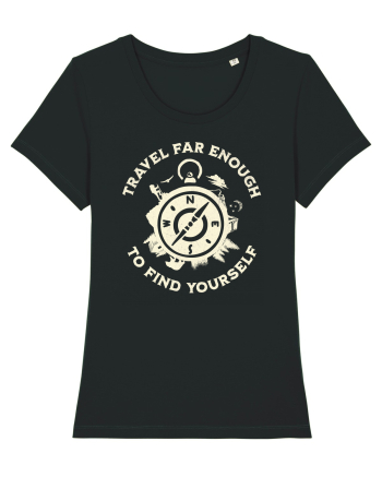 Travel far enough to find yourself Black
