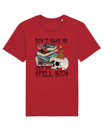 Don't Make Me Get My Spell Book Red