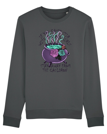 Stay away from the Cauldron Anthracite