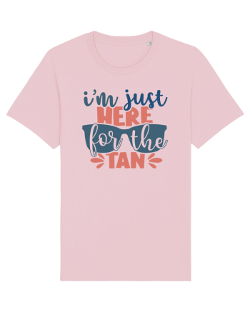 I'm just here for the tan Cotton Pink
