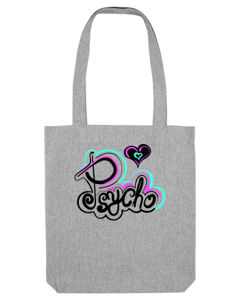 Psycho text Heather Grey