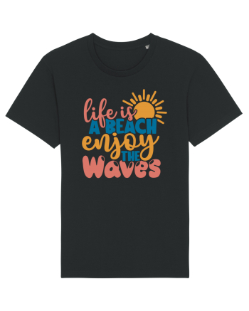 Life is a beach enjoy the waves Black