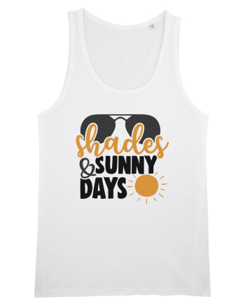 Shades and sunny days White
