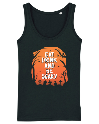 Eat, drink and be scary Black