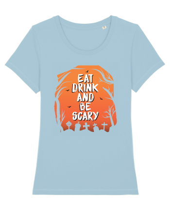 Eat, drink and be scary Sky Blue