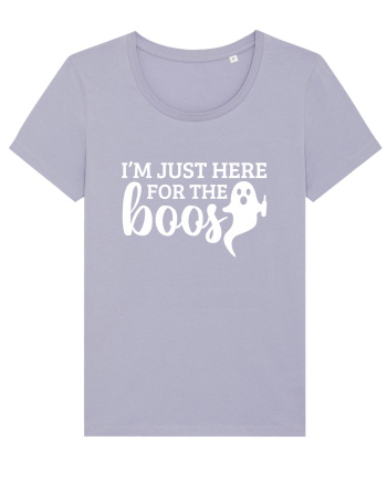 I'm just here for the boos Lavender