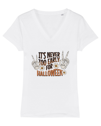 It's Never Too Early For Halloween White