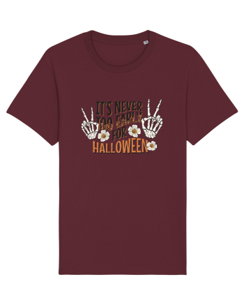 It's Never Too Early For Halloween Burgundy
