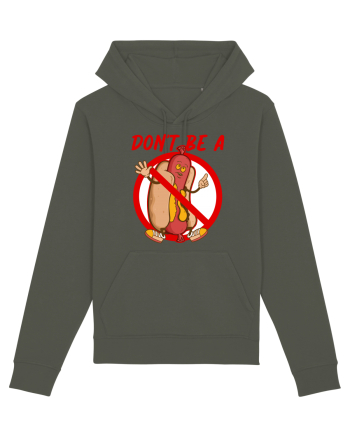 Dont be a weiner Khaki