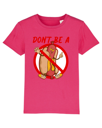 Dont be a weiner Raspberry