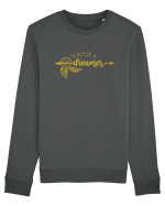 Always A Dreamer Bluză mânecă lungă Unisex Rise