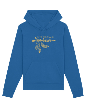Be Strong And Brave Royal Blue