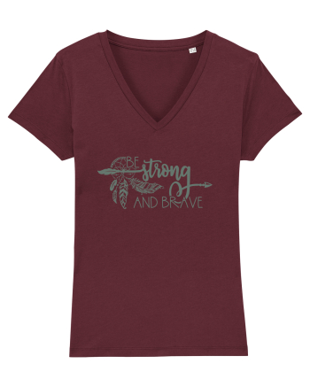 Be Strong And Brave Burgundy