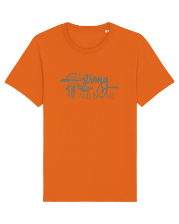Be Strong And Brave Bright Orange