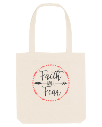 Faith Over Fear Natural