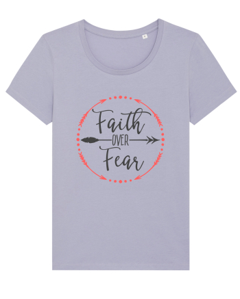 Faith Over Fear Lavender
