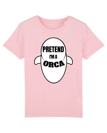 Pretend I'm A Orca Cotton Pink