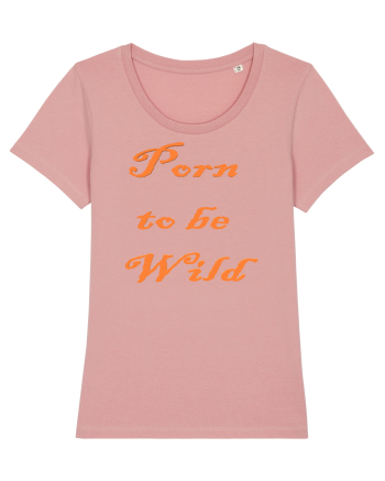 Porn to be wild Canyon Pink