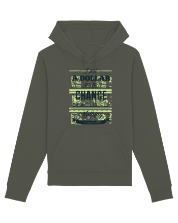I put a dollar in a chnage machine, nothing changed Khaki